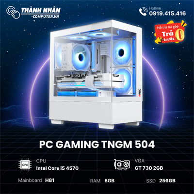 PC Gaming TNGM 504/704 Intel Core i5 4570/ i7 4770 - Ram 8GB - SSD 256GB + Vga GT 730 2Gb ) Like New